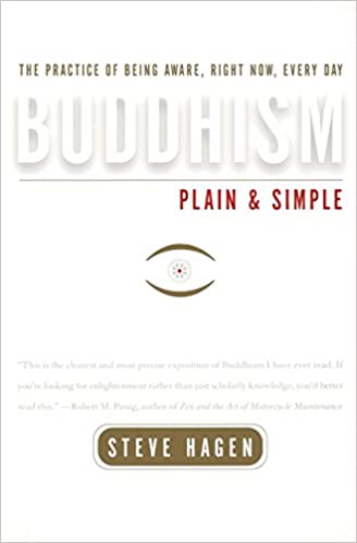 Buddhism Plain and Simple - Steve HAGEN - beau livre sur la thailande